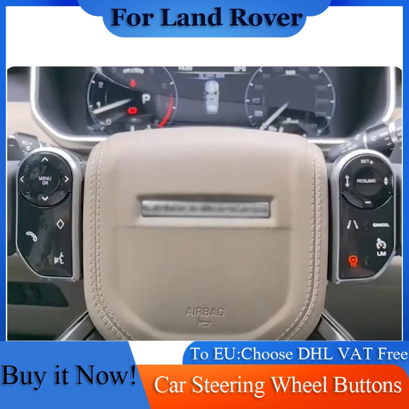 

Touch Buttons For Land Rover Range Rover Vogue HSE Sport Discovery 5 LR5 L405 L494 2013-2017 Car Steering Wheel Control Keys