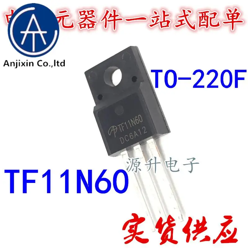 

10 шт. 100% оригинальный новый tf11n60/AOTF11N60