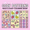 COZY Bold-easy Patterns Coloring Book for Adults Cute Drawing Book Perfect Gift for Party and Birthday 1