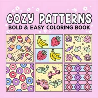 COZY Bold-easy Patterns Coloring Book for Adults Cute Drawing Book Perfect Gift for Party and Birthday 1