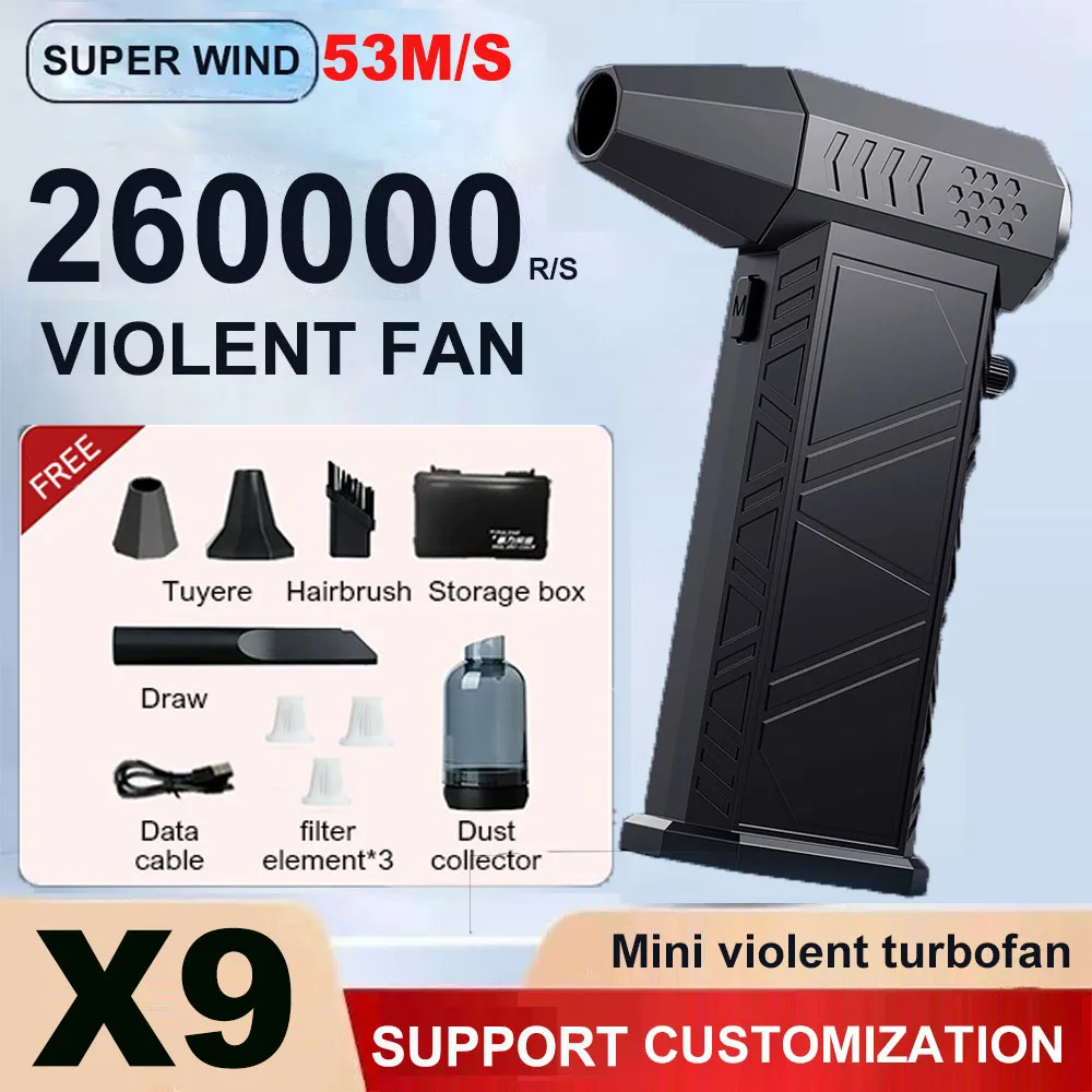 Electric Air Duster X9 Fan 260000RPM Electric Air Blower Turbo Jet Brushless Motor High-Speed Duct Rechargeable Dust Blower
