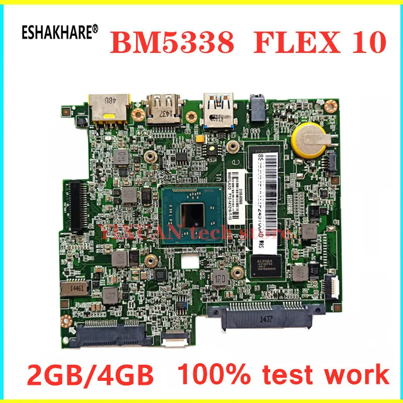 BM5338 Mainboard For Lenovo ideapad Flex 10 Laptop Motherboard with 2G/4GB Memory N2807/N2805 CPU 100% Fully Tested&High quality for lenovo thinkpad t460 w i5 6300u cpu fru 01aw336 nm a581 laptop motherboard mainboard tested