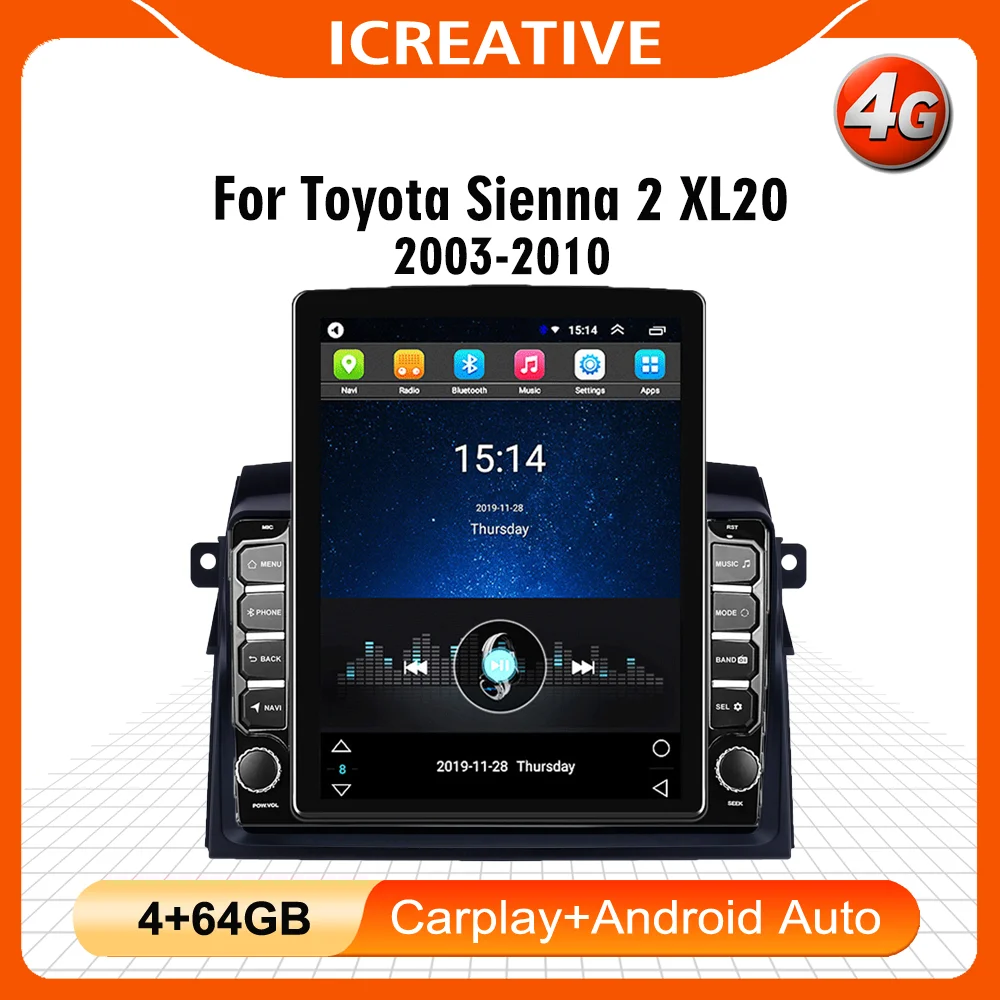 

For Toyota Sienna 2 II XL20 2003-2010 4G Carplay Android 9.7" Tesla Screen Car Multimedia Player GPS Navigator Autoradio Stereo