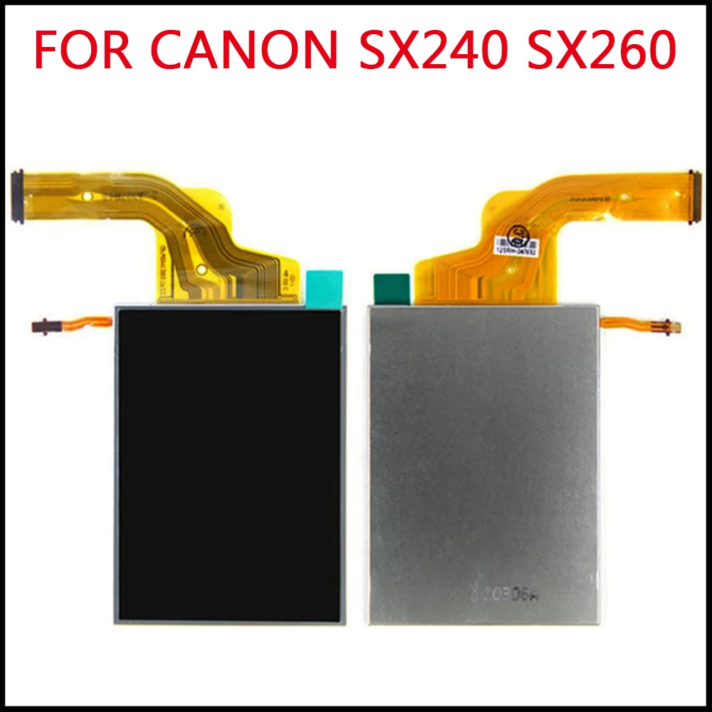 NEW LCD Display Screen Repair Parts For CANON PowerShot SX240 HS SX260 HS Digital Camera Backlight