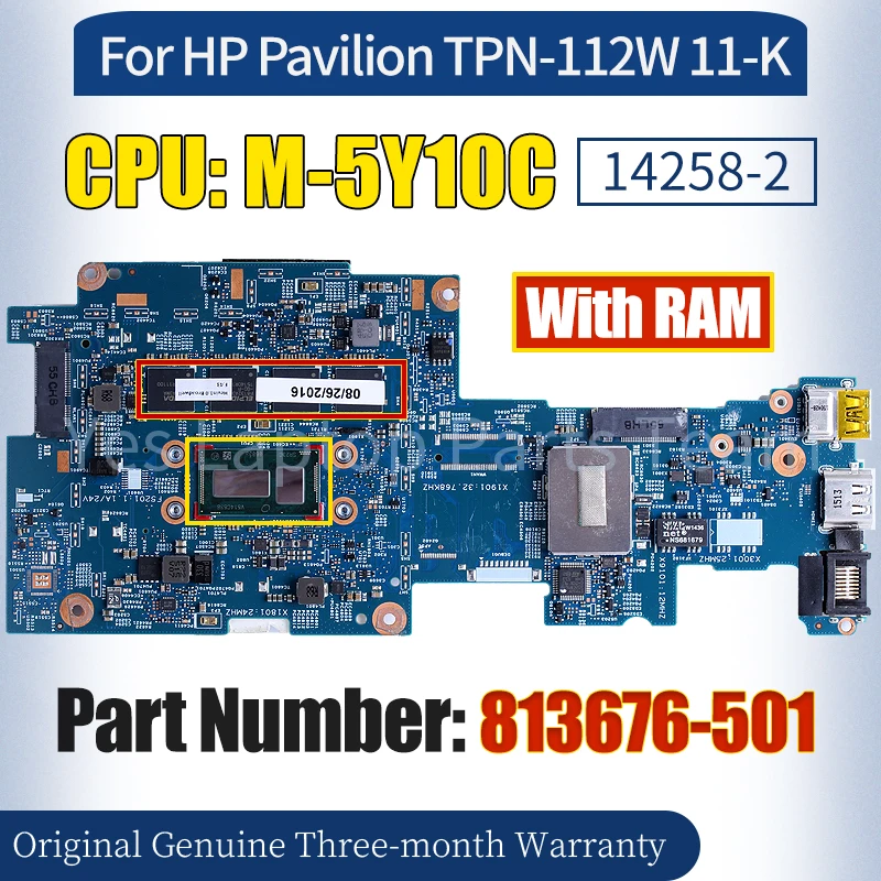 

14258-2 For HP Pavilion TPN-112W 11-K Laptop Mainboard 813676-501 SR23C M-5Y10C With RAM 100％ Tested Notebook Motherboard