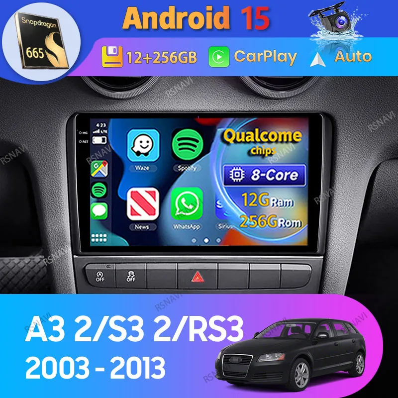 Android 15 Carplay Auto For Audi A3 2 8P 2003 - 2013 S3 2 2006