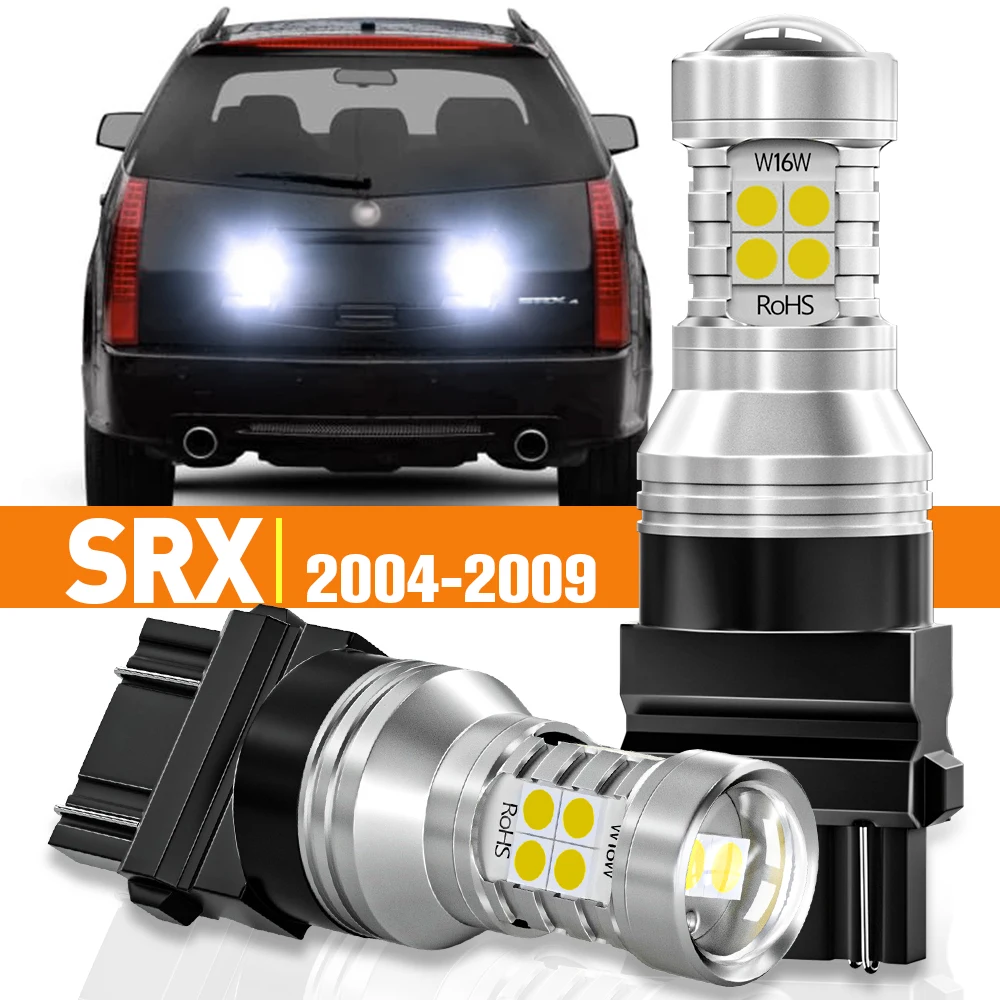 

2pcs LED Reverse Light For Cadillac SRX 2004 2005 2006 2007 2008 2009 Accessories Canbus Lamp