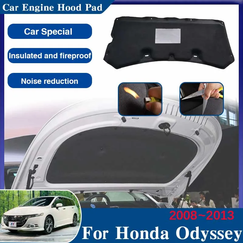 

Автомобильные аксессуары для Honda Odyssey 2008 ~ 2013 RB3 RB4 Автомобильная колодка на капот двигателя звукоизоляция хлопковая крышка звукоизоляция огнестойкий 2009