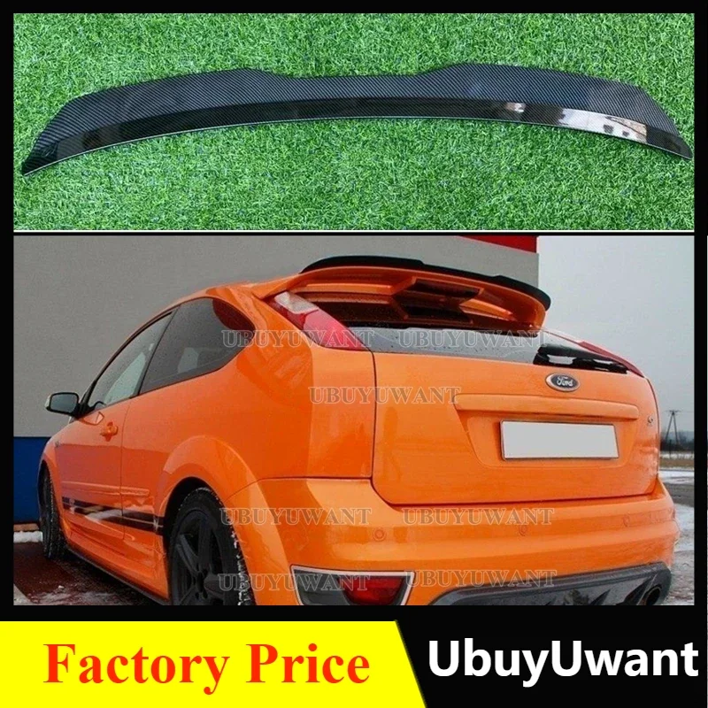 

Для Ford Focus MK2 ST 2004-2011 MK2 ST Автомобильный задний спойлер на крышу губа для крыла автомобиля задний багажник крыша губа спойлер для тюнинга крыла автомобиля
