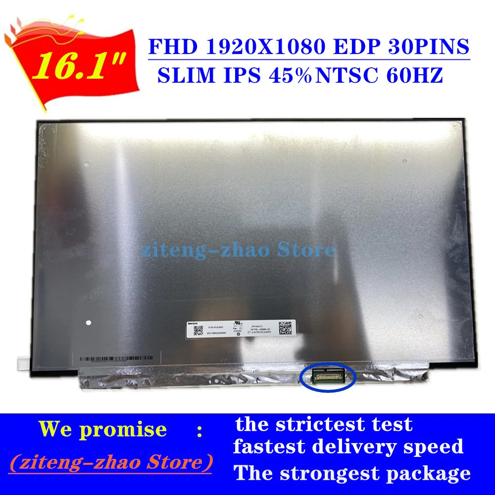 

16.1" Slim LED Matrix NV161FHM-N41 NV161FHM-N61/N62 N161HCA-EAC/EA2/EA3 Laptop Lcd Screen Panel Display 1920*1080P FHD IPS 60HZ