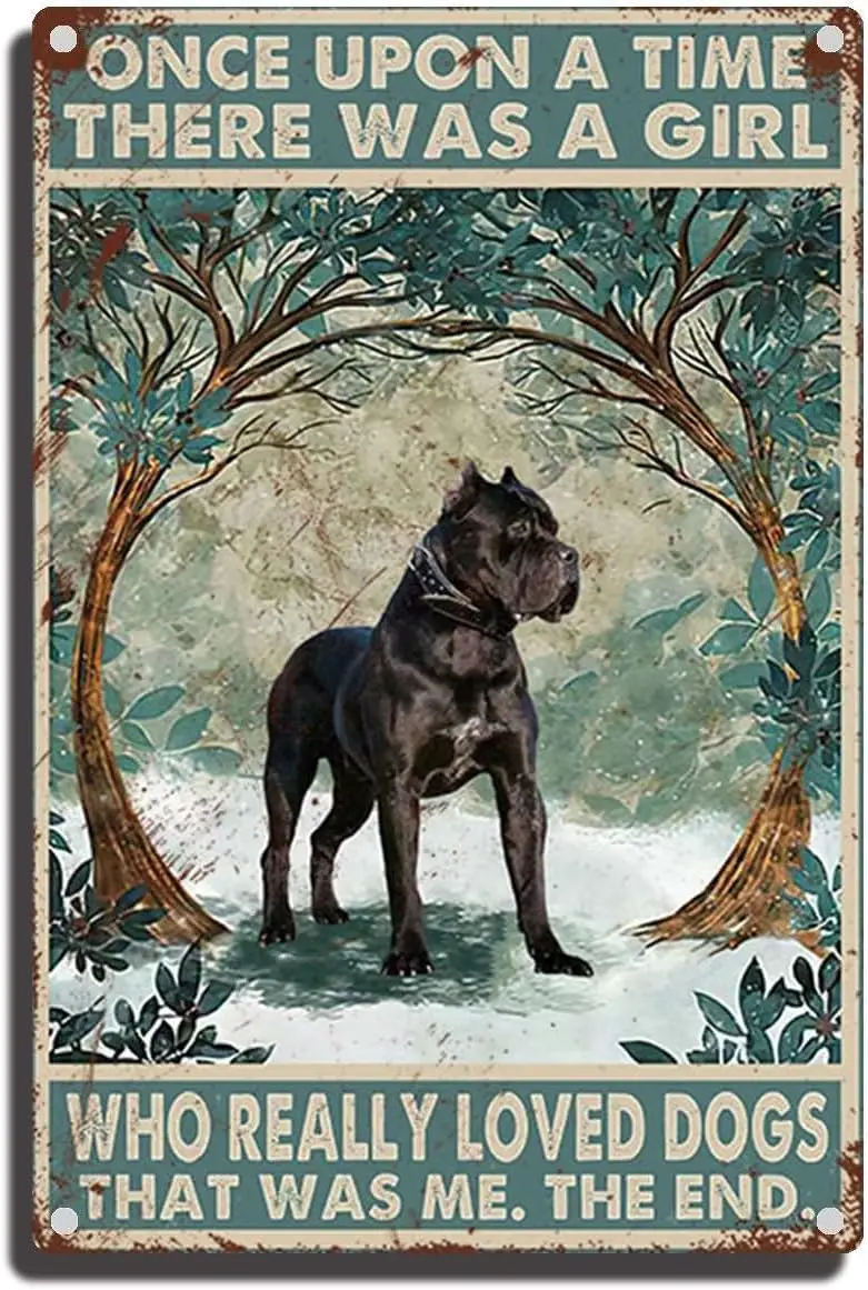 

Tin Sign Brindle Boxer Once Upon A Time There was A Girl Who Really Loved Dogs That was Me Poster Metal Tin Signs
