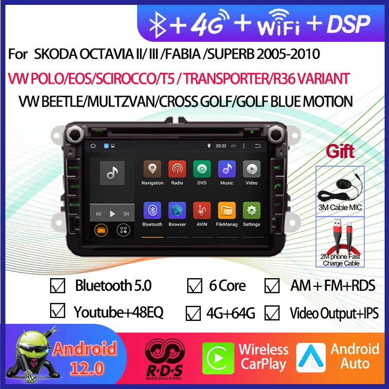 

Android 12 Car GPS Navigation Multimedia DVD Player For SKODA OCTAVIA II/III FABIA/SUPERB 2005-2009 Auto Radio Stereo
