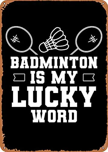

Badminton Lucky Word Vintage Look Metal Sign Art Prints Retro Gift 8x12 Inch