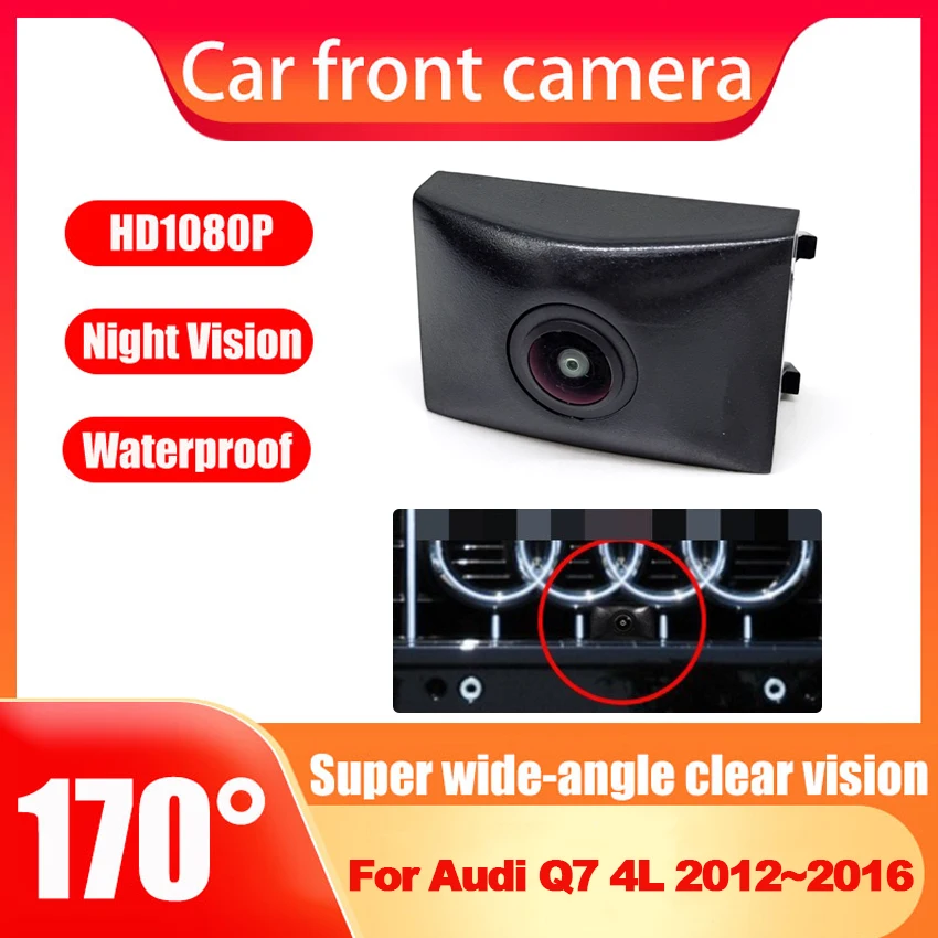 

Автомобильная камера переднего вида для Audi Q7 4L 2012 2013 2014 2015 2016 RCA AV Интерфейс 12V NTSC система HD CCD AHD камера ночного видения
