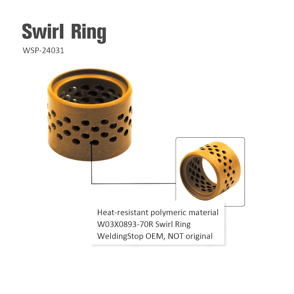 

Swirl Ring W03X0893-70R For Plasma Cutting LC105 Tomahawk 1538 Torch High Quality Plasma Consumable Swirl Ring 1538 Flashlight
