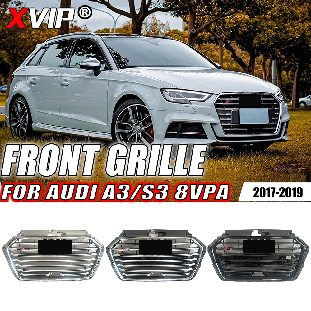 

XVIP S3 длинная полоса стиль Chrom Trim гриль для Audi A3 S3 8VPA 2017-2019 черный и серый высокое качество передний бампер решетка с ACC