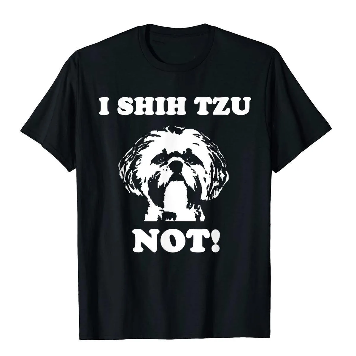 I Shih Tzu Not T Shirt Funny Dog Lover T Shirt Casual T-Shirt For Adult Cotton Tees Fashionable New Coming Harajuku – Detail 2