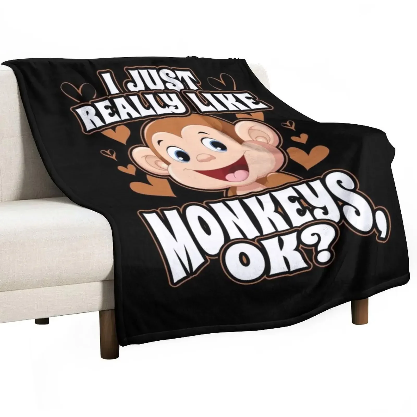 

I Just Really Like Monkeys OK Throw Blanket Nap Bed Blankets