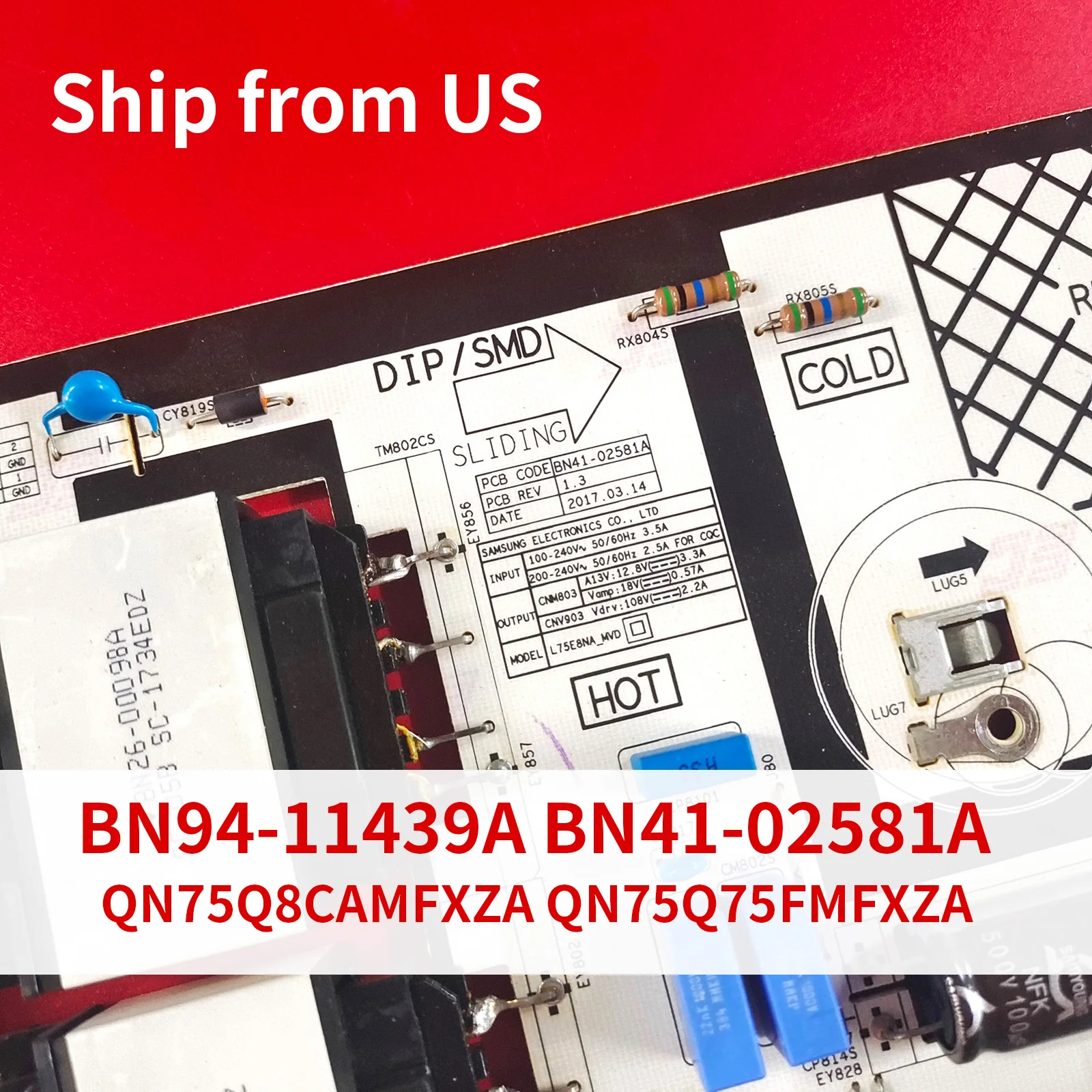

BN41-02581A BN94-11439A L75E8NA_MVD Power Supply Board For Samsung 75" TV QN75Q75FMFXZA QA75Q8C QA75Q7F QN75Q8CAMFXZA