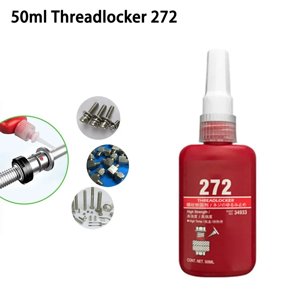 272 Threadlocker Tools Ethyl Dimethacrylate High Strength -54℃～230℃ 4000/5000mpa.s 50ml Anaerobic Glue Hot Sale