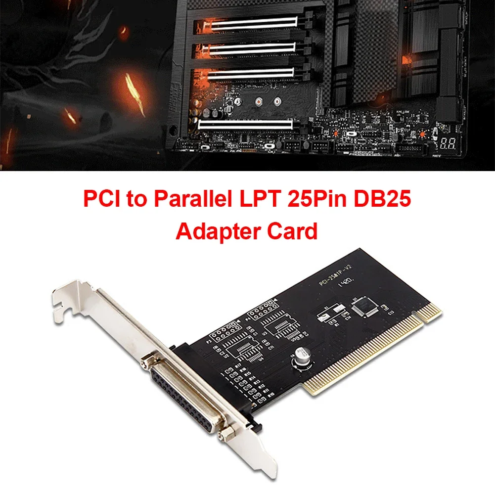 Pci Adapter Card PCI to Parallel LPT 25Pin DB25 Printer Port Controller Expansion Card for Desktop Computer