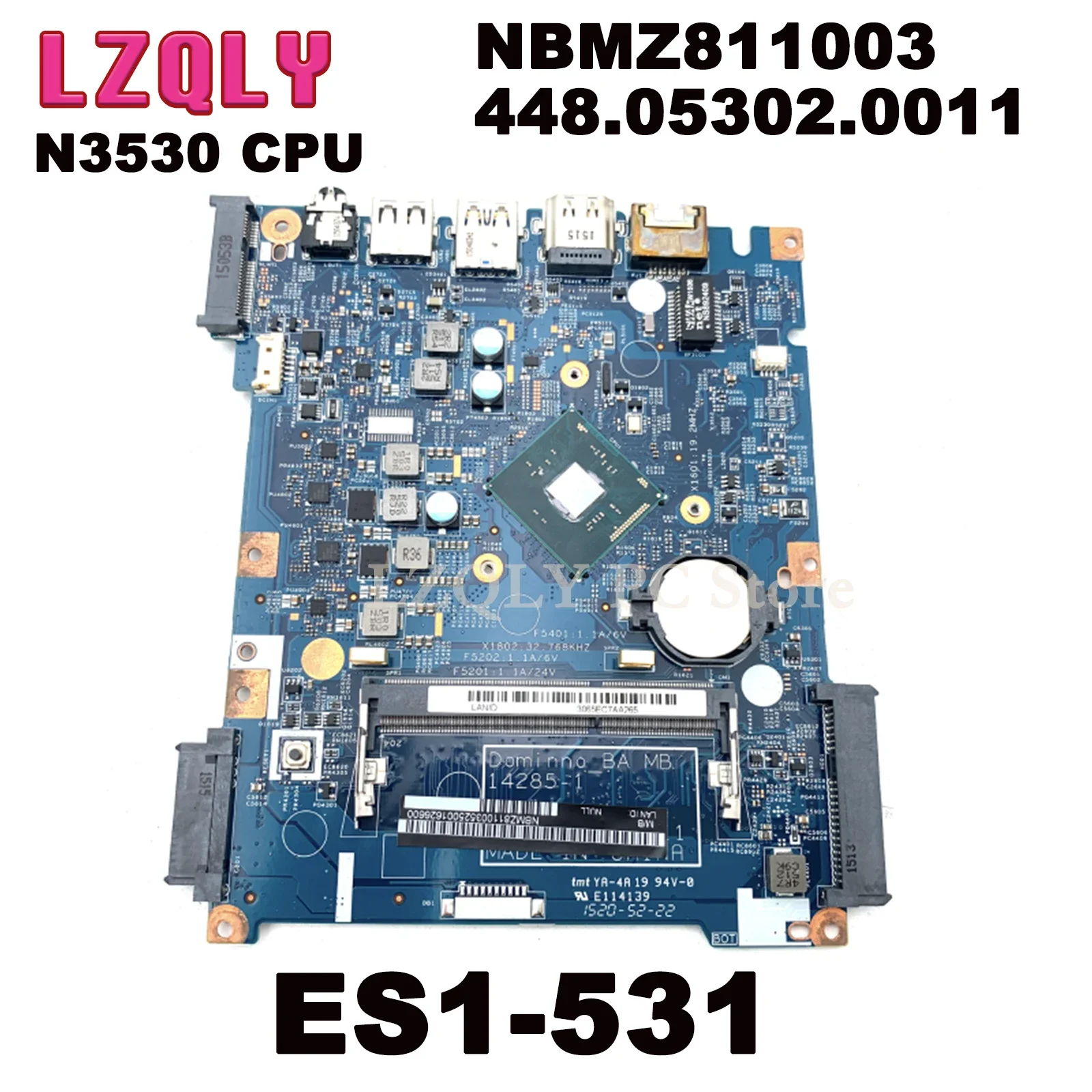 

Материнская плата для ноутбука ACER Aspire ES1-531 NBMZ811003 448.05302.0011