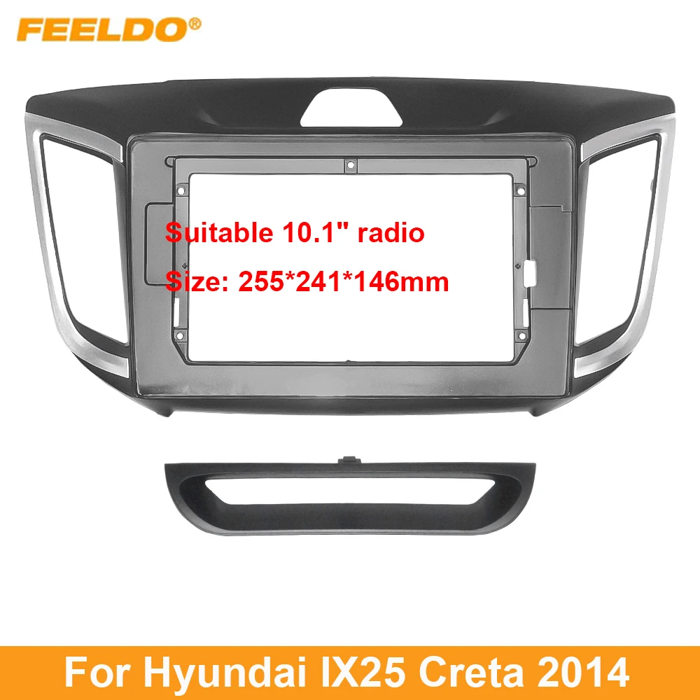

Рамка для автомобильной аудиосистемы FEELDO, адаптер для Hyundai IX25 Creta 2014 + 9/10 дюймов, большой экран, 2DIN, комплект для панели приборной панели