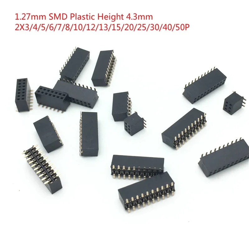 

100pcs 1.27mm SMD Double Row 2x3P/4/5/6/7/8/10/12/13/15/20/25/30p SMT Plastic Height 4.3mm PCB Female Pin Header Connector