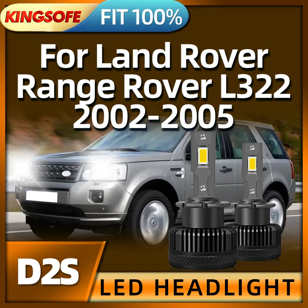 

KINGSOFE 2PCS LED Car Lights D2S Headlights 120W Power Lamps For Land Rover Range Rover L322 2002 2003 2004 2005