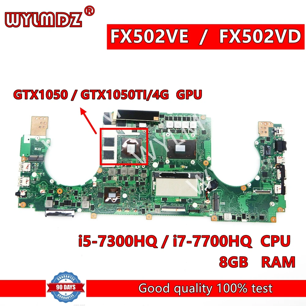 

FX502VD Mainboard For ASUS FX502V FX502VD FX502VE Laptop Motherboard with i5 i7-7th CPU GTX1050/GTX1050Ti-V4G GPU 8GB-RAM