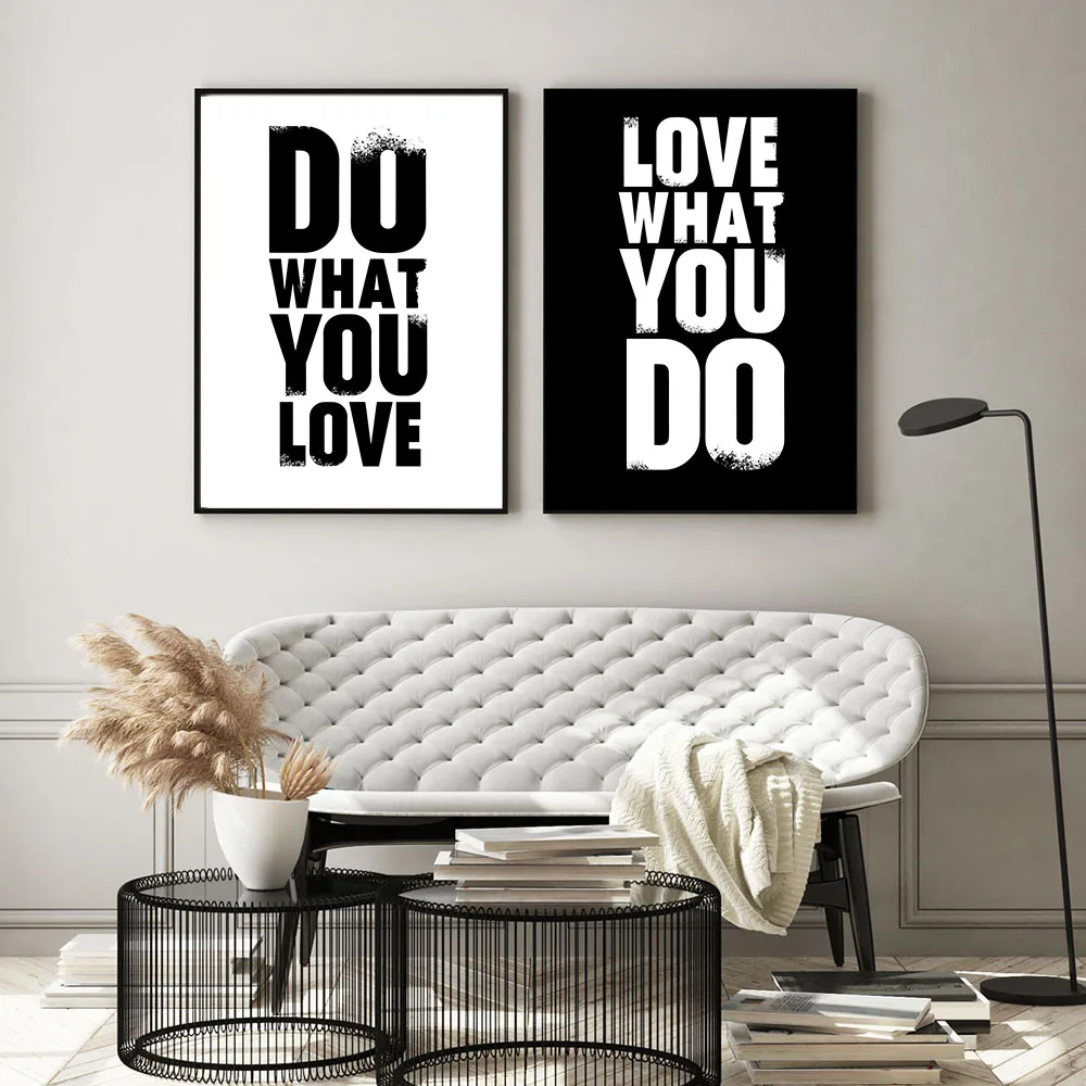 

Fashion White And Black Motivational Wall Decor Painting Inspirational Do What You Do Canvas Art Poster for Bedroom Office Decor