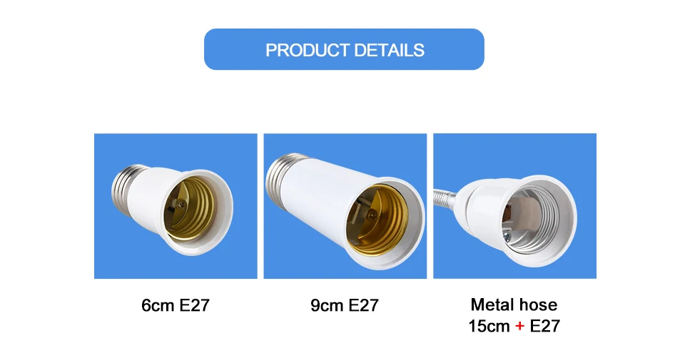 Description Picture 6 of itemE27 to E27 LED Light Bulb Flexible Extension Holder Light 110V-220V LED Lamp Holder Converter 6CM 9CM 15CM 20CM 30CM 35CM 60CM
