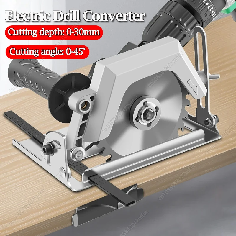 

Electric Drill to Circular Saw Head Adapter Cutting Converter Woodworking Tool Table Saw Modified Attachment 30mm Cutting Depth