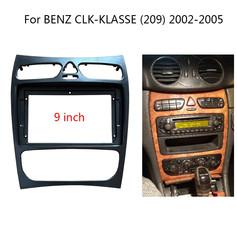 

2 Din Android Head Unit Car Radio Frame Kit For BENZ CLK-KLASSE (209) 2002-2005 Auto Stereo Dash Fascia Trim Bezel Faceplate
