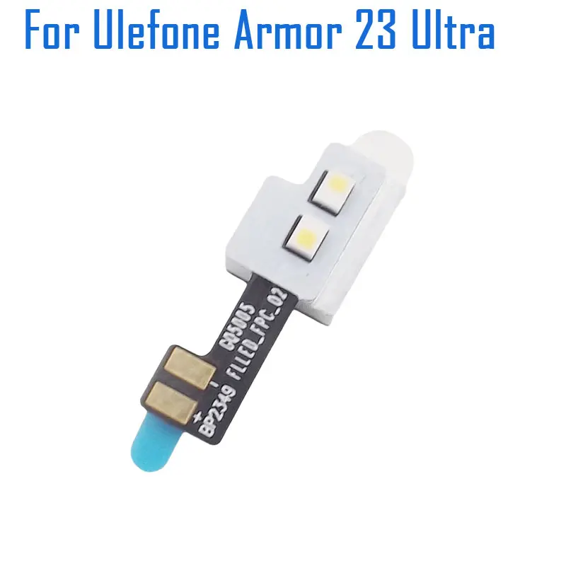 

New Original Ulefone Armor 23 Ultra Flash Light Flex Cable FPC Accessories For Ulefone Armor 23 Ultra Smart Phone