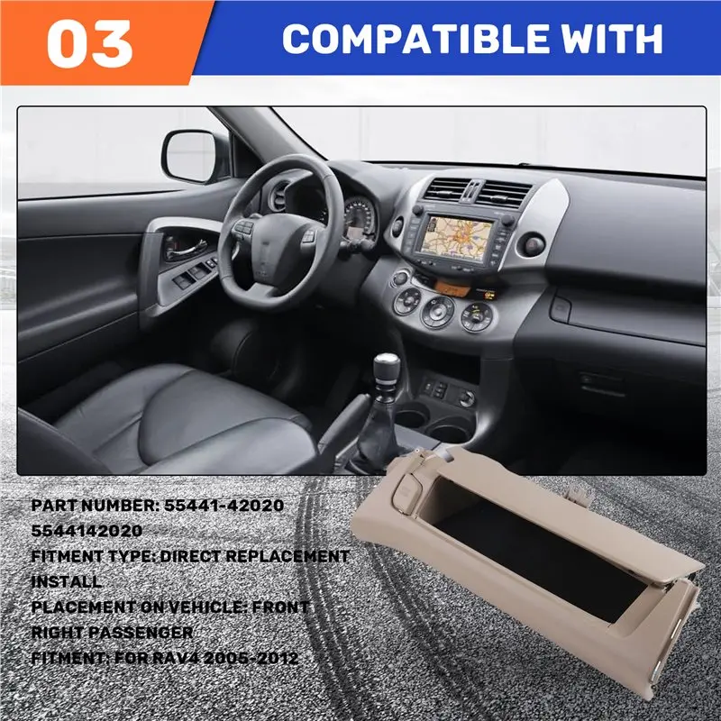 A30P-베이지색 상단 글러브 박스 조수석 보관함(토요타 RAV4 2006-2012용) 대시보드 장착형 55441-42020 5544142020