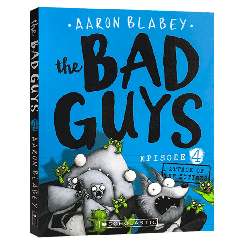 

The Bad Guys Эпизод 4 Аарон блэби, детские английские книги для детей 6, 7, 8, 9 лет, Манга Мультфильм комикс 9789811106859