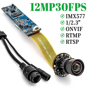 4K IP Camera Module 12MP 30FPS 1/2.3" IMX577 CMOS With No Distortion Lens Support RTSP RTMP Onvif H.265 For CCTV Security Camera 1