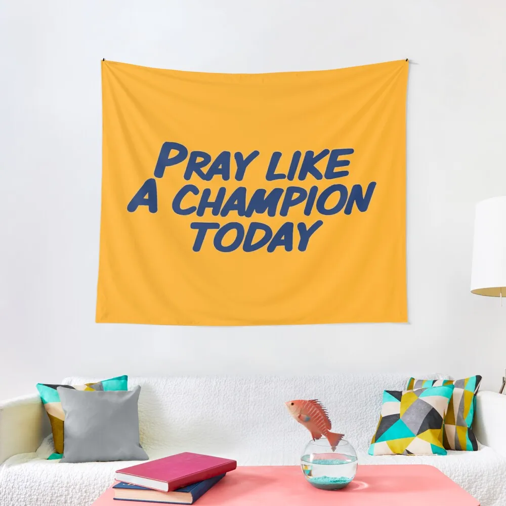 

Pray Like A Champion Today Tapestry Tapestry Anime