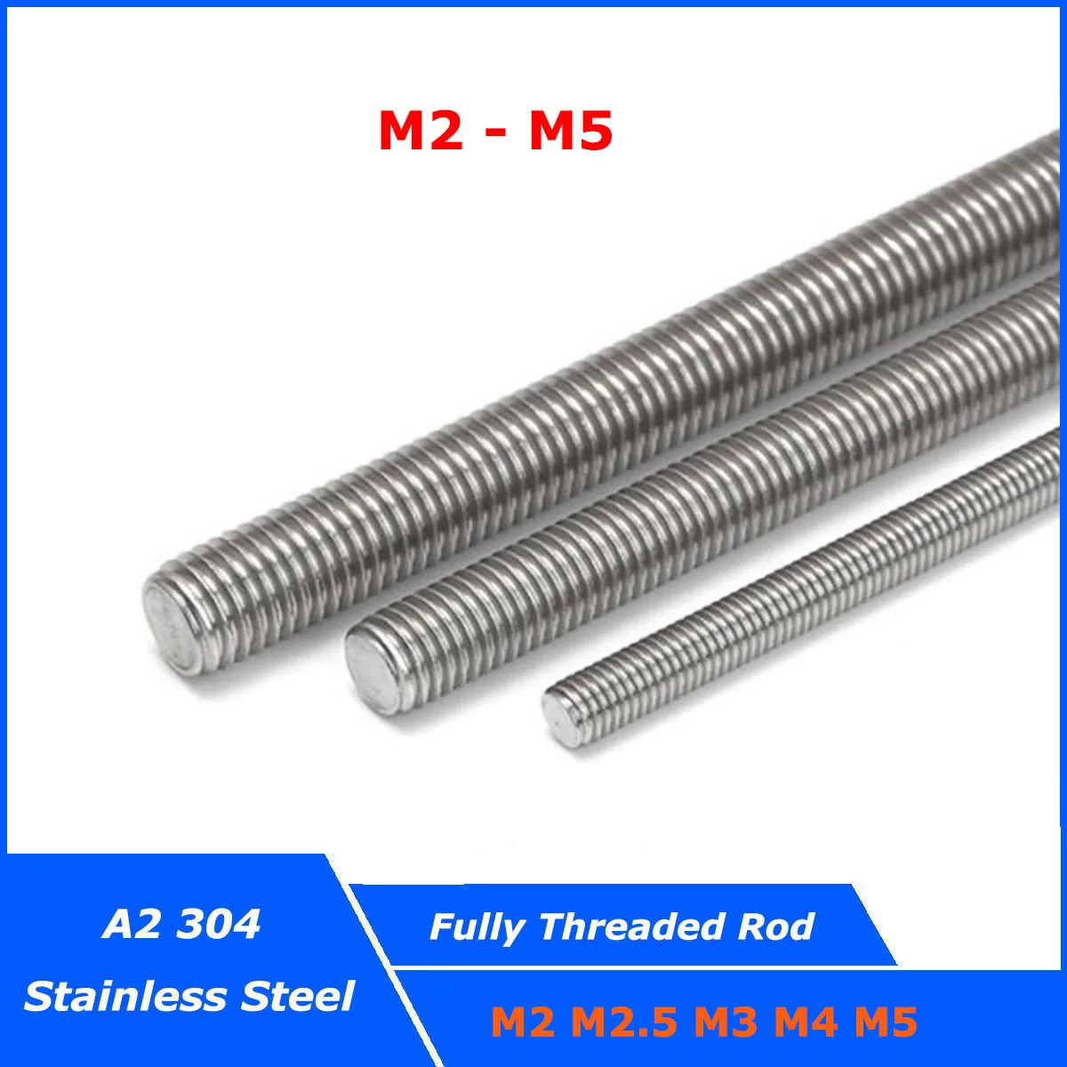 

M2 M2.5 M3 M4 M5 304 Stainless Steel Threaded Rod Fully Thread Bar Studs Screw DIN975 Length 16mm - 250mm Allthread