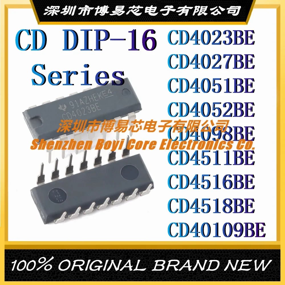 CD4023BE CD4027BE CD4051BE CD4052BE CD4098BE CD4511BE CD4516BE CD4518BE CD40109BE New original genuine chip DIP-16