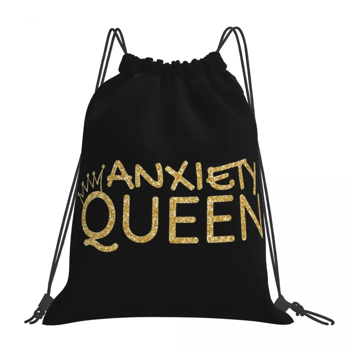 

Glittering Text Anxiety Queen Backpacks Casual Portable Drawstring Bags Drawstring Bundle Pocket Shoes Bag For Man Woman School