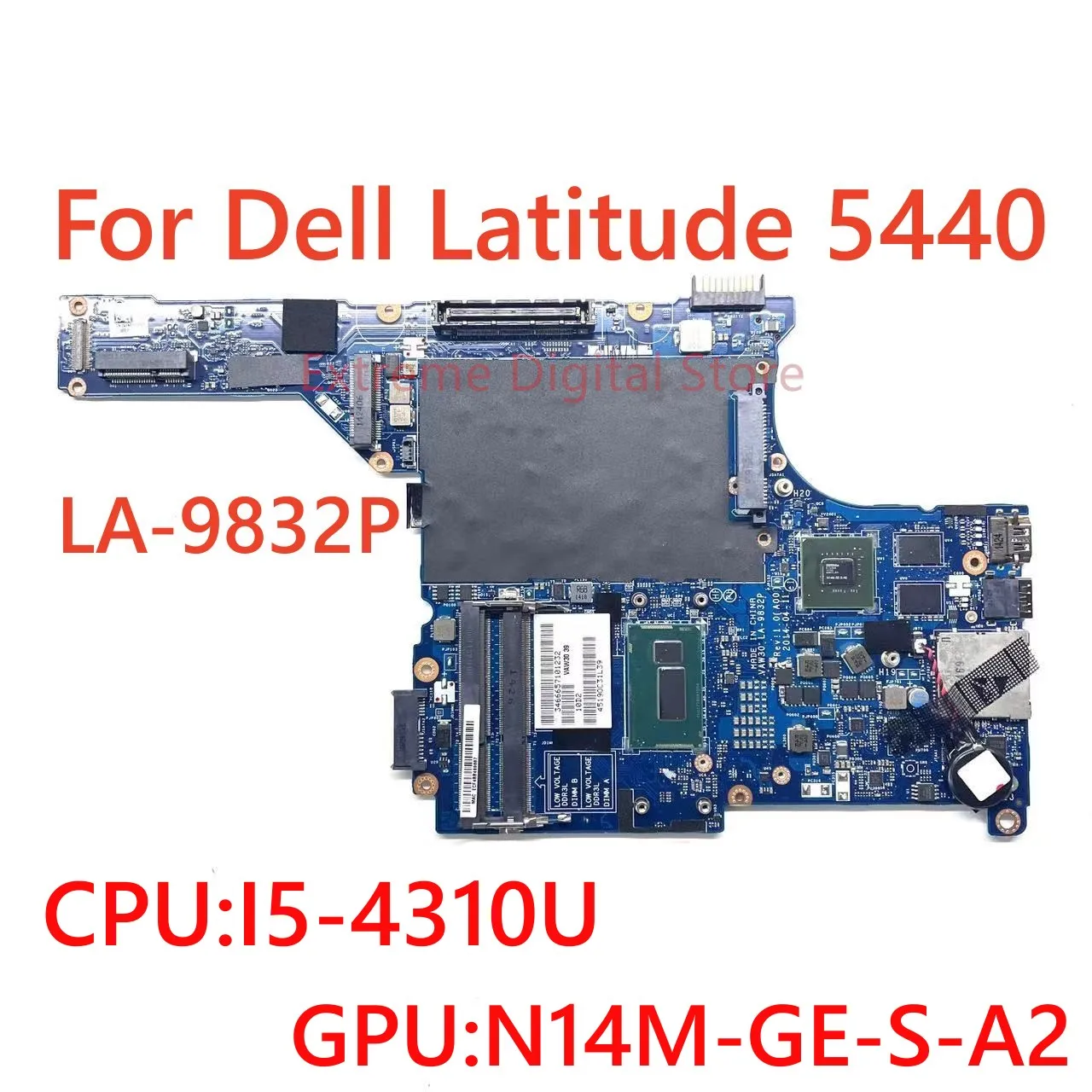 For DELL Latitude 5440 Laptop motherboard LA-9832P with CPU I5-4310U ...