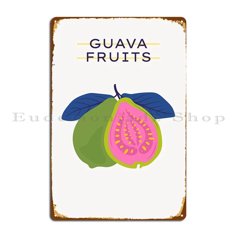 Fresh Guava Fruit Poster Segni In Metallo Custom Club Club Party Printing Club Tin Sign Poster