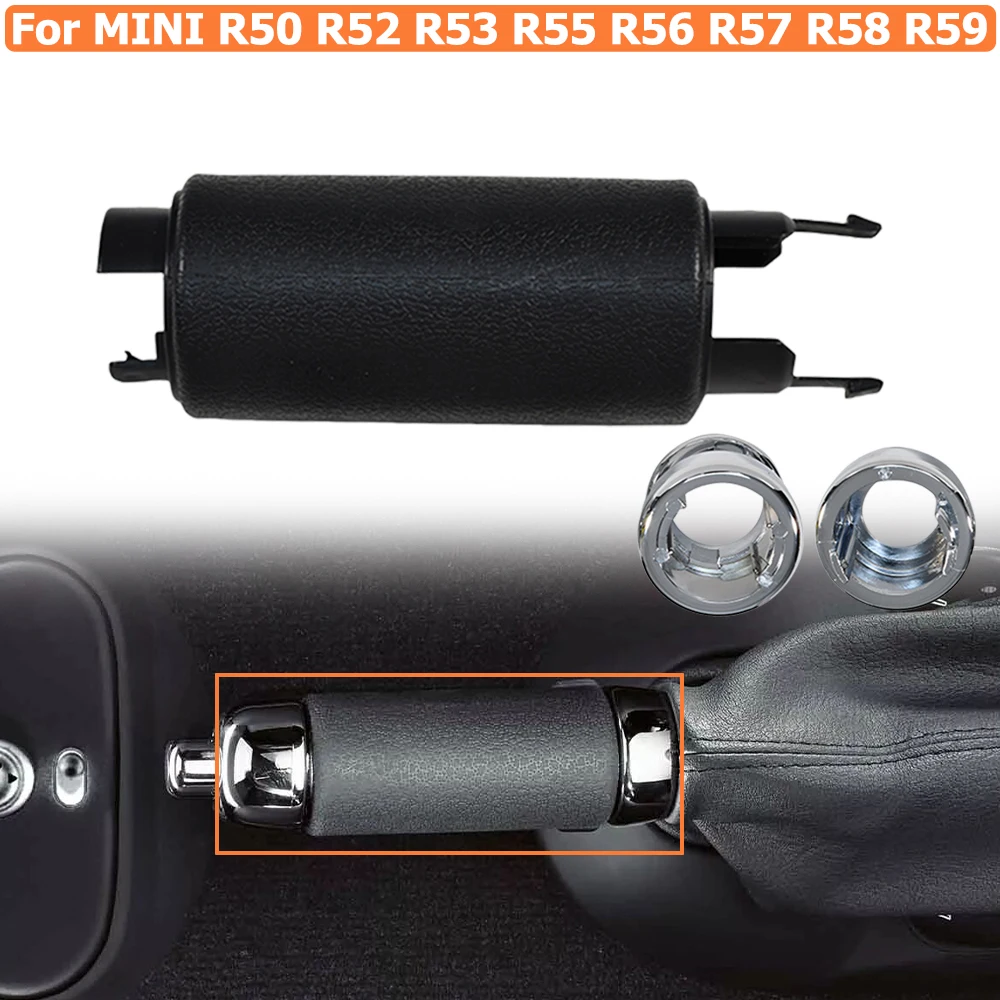 34406774436 Handle Grip Hand Parking Brake Handbrake for MINI R50 R52 R53 R56 R57 R58 R59 Black Chrome