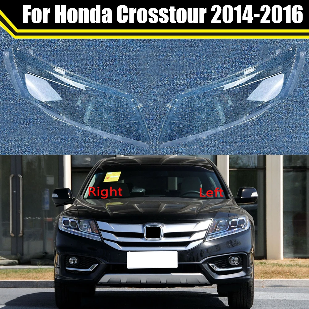 For Honda Crosstour 2014 2015 2016 Car Lamp Case Headlamp Shell Transparent Lampshade Lampcover Headlight Cover Lens Glass Caps