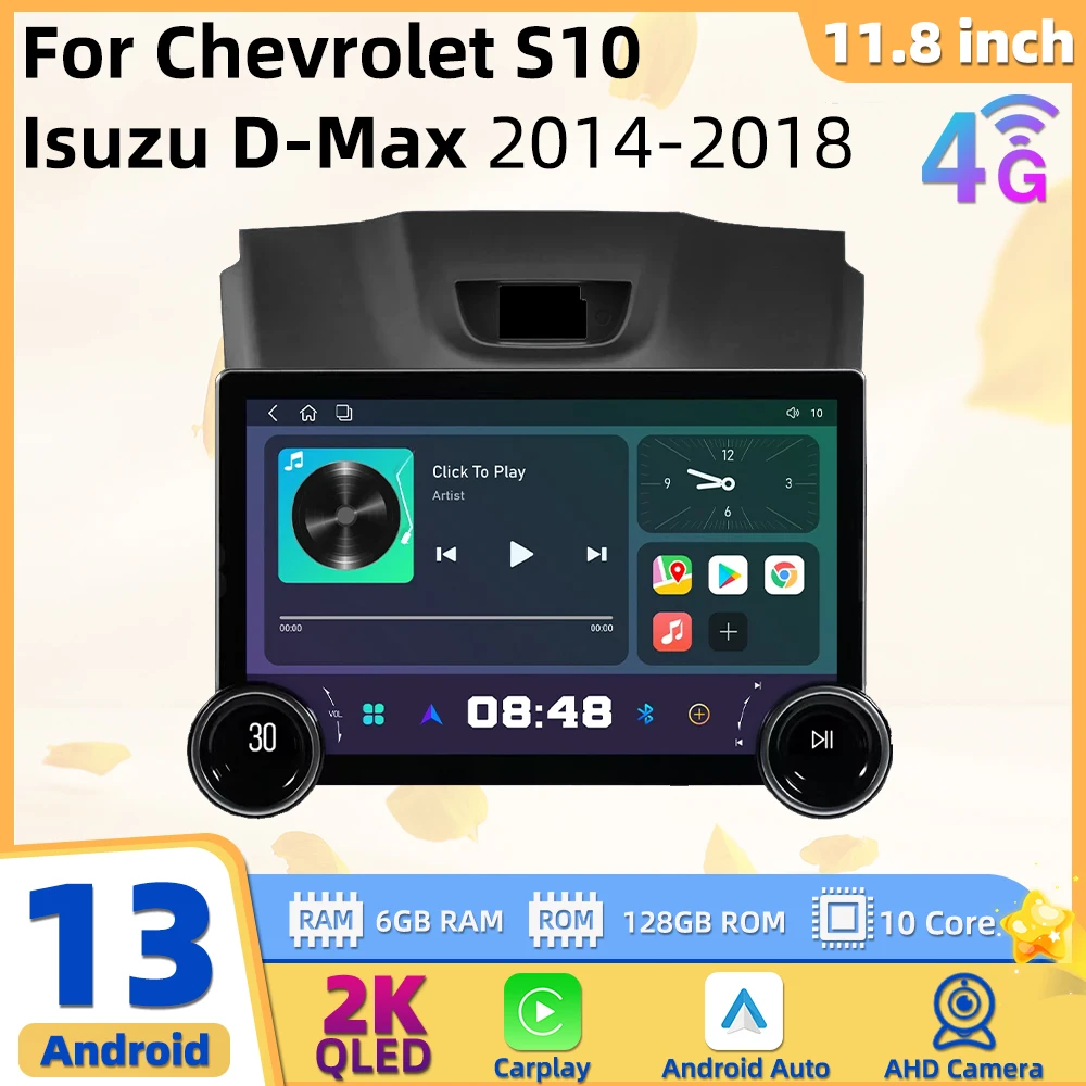 

2 Din Android Car Radio 11.8" for Chevrolet S10 Isuzu D-Max 2014-2018 Navigation Stereo Multimedia Player Autoradio Carplay WIFI