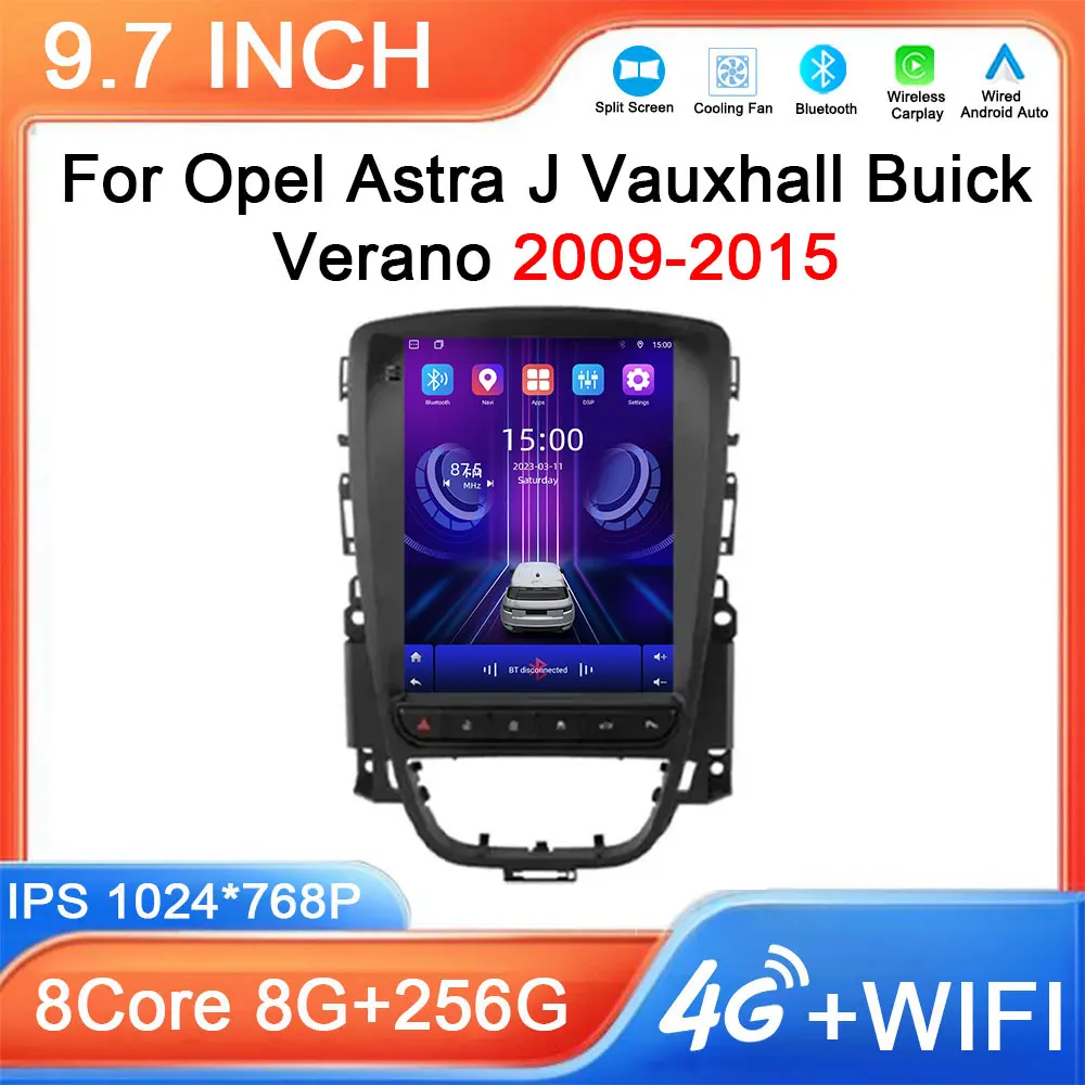 For Opel Astra J Vauxhall Buick Verano 2009-2015 Android 13 Car Multimedia Player Navigation GPS Screen 5G WIFI Wireless Carplay