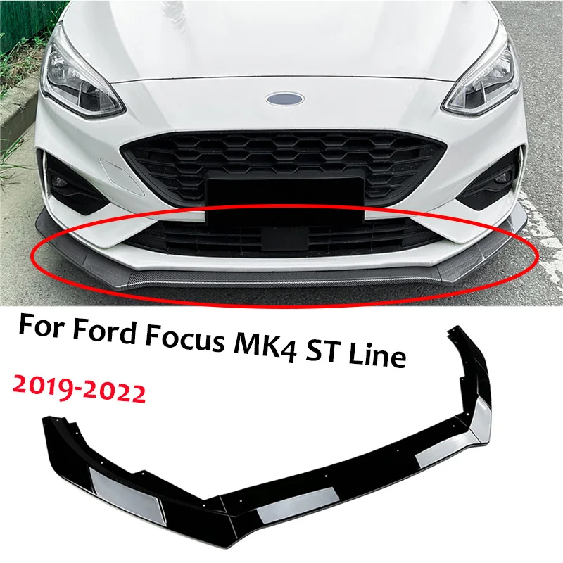 GLOSS 2019-2022 For Ford Focus MK4 ST Line Car Lower Front Bumper chin Lip  Splitter Diffuser Kits Spoiler Bumper Guard Protector - AliExpress