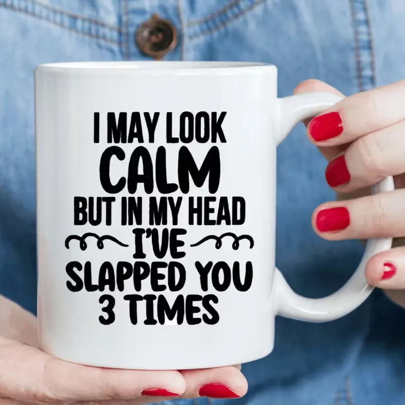 Funny 'I Might Look Calm' White Ceramic Coffee Mug, 11 oz - Perfect Novelty Gift